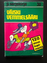 S sarjakirja 30 - V&Auml;ISKI VEMMELS&Auml;&Auml;RI