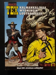 MAXI TEX 4 - KALMANKALINAA WYOMINGIN LUUTARHASSA