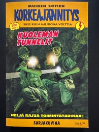 MUIDEN SOTIEN KORKEAJ&Auml;NNITYS - KUOLEMAN TUNNELIT