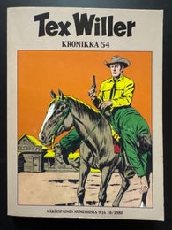 Tex Willer - KRONIKKA 54 - LOHIK&Auml;&Auml;RMEEN PALUU - VIRGINIA CITY