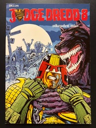 JUDGE DREDD 8 - oikeuden mies