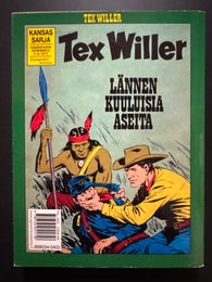 Tex Willer - KRONIKKA 9 - APASHIEN MAA - GOLDEENAN VERIL&Ouml;YLY -  PUNAISEN MIEHEN TIE - L&Auml;NNEN KUULUISIA ASEITA