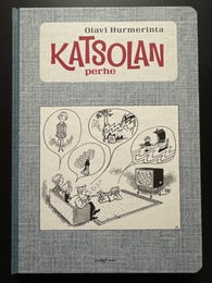 Olavi Hurmerinta - KATSOLAN PERHE