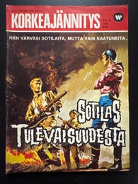 KORKEAJ&Auml;NNITYS N:o 9 - 1975 - SOTILAS TULEVAISUUDESTA