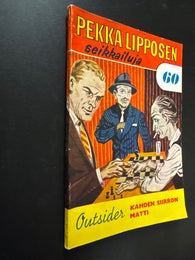 PEKKA LIPPOSEN seikkailuja 60 - KAHDEN SIIRRON MATTI