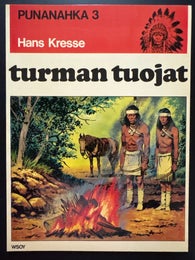 PUNANAHKA 3 - turman tuojat