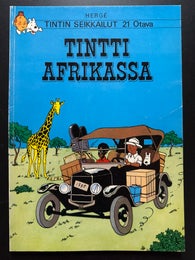 TINTIN SEIKKAILUT 21 - TINTTI AFRIKASSA