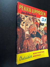 PEKKA LIPPOSEN seikkailuja 54 - N&Auml;KYM&Auml;T&Ouml;N KOSTAJA