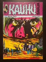 KAUHU-SARJA N:o 12 - 1973 - S&Auml;IKYTELL&Auml;&Auml;N LISA HENGILT&Auml;
