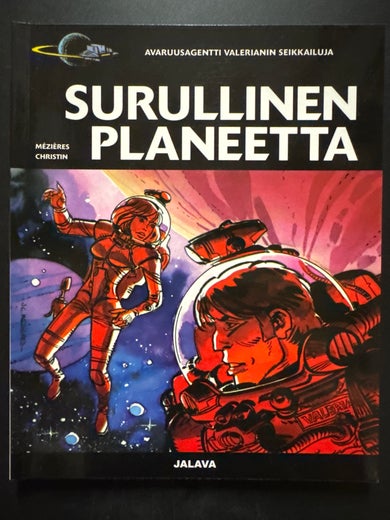 Avaruusagentti Valerianin seikkailuja - SURULLINEN PLANEETTA