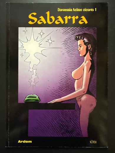 Darnumin kolme sisarta 1 - Sabarra