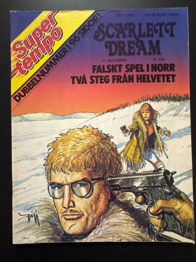 SUPER TEMPO Nr 5/1983 - SCARLETT DREAM - FALSKT SPEL I NORR - TV&Aring; STEG FR&Aring;N HELVETET