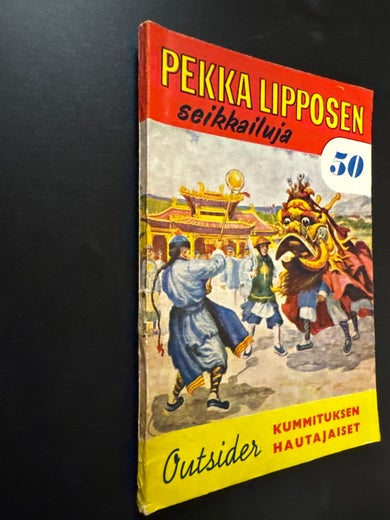 PEKKA LIPPOSEN seikkailuja 50 - KUMMITUKSEN HAUTAJAISET