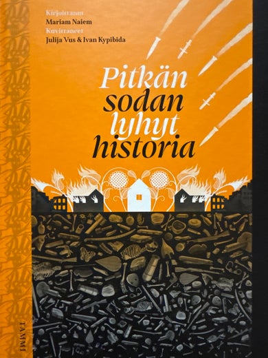Pitk&auml;n sodan lyhyt historia