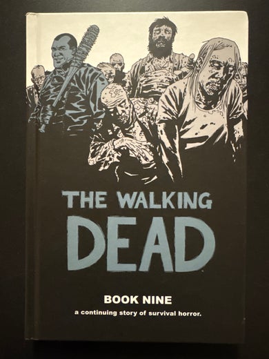 THE WALKING DEAD BOOK NINE