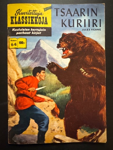 Kuvitettuja KLASSIKKOJA Numero 64 - TSAARIN KURIIRI