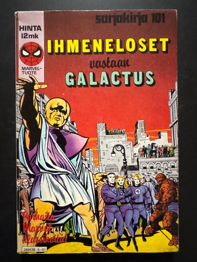 sarjakirja 101 - IHMENELOSET vastaan GALACTUS