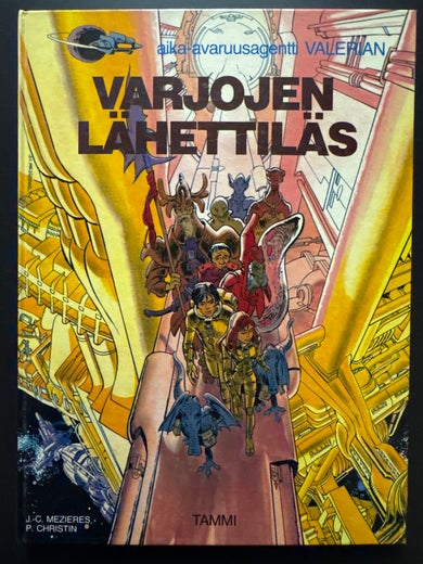 aika-avaruusagentti VALERIAN - VARJOJEN L&Auml;HETTIL&Auml;S