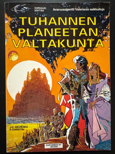 Avaruusagentti Valerianin seikkailuja - TUHANNEN PLANEETAN VALTAKUNTA