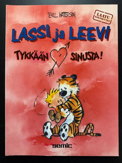 LASSI ja LEEVI - TYKK&Auml;&Auml;N SINUSTA!