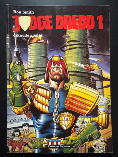 JUDGE DREDD 1 - oikeuden mies