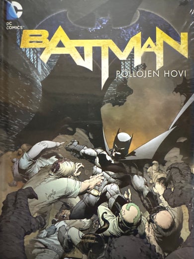 BATMAN - PÖLLÖJEN HOVI