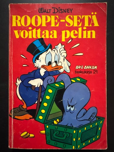 AKU ANKAN taskukirja 21 - ROOPE-SET&Auml; VOITTAA PELIN