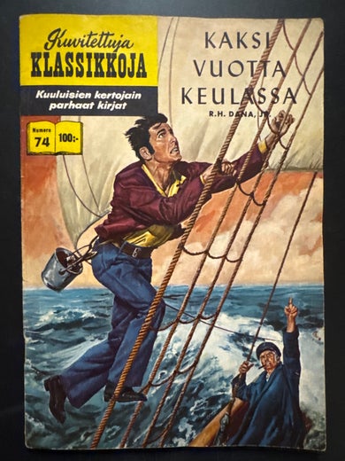 Kuvitettuja KLASSIKKOJA N:o 74 - KAKSI VUOTTA KEUASSA