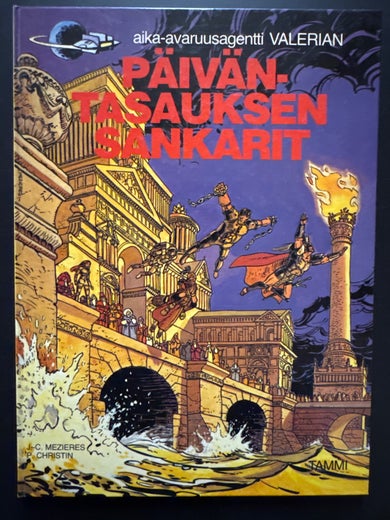 aika-avaruusagentti VALERIAN - P&Auml;IV&Auml;NTASAUKSEN SANKARIT