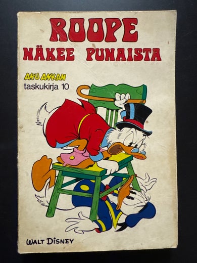 AKU ANKAN taskukirja 10 - ROOPE N&Auml;KEE PUNAISTA