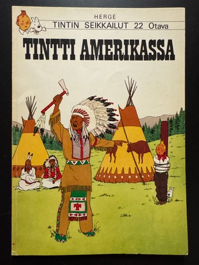 TINTIN SEIKKAILUT 22 - TINTTI AMERIKASSA