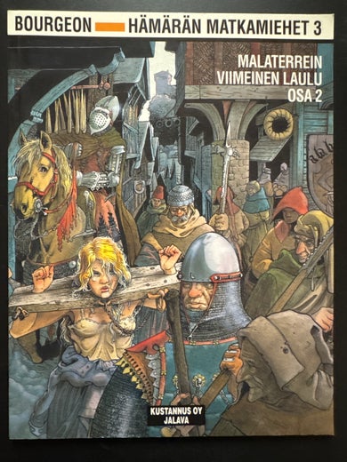 H&Auml;M&Auml;R&Auml;N MATKAMIEHET 3 OSA 2 - MALATERREIN VIIMEINEN LAULU