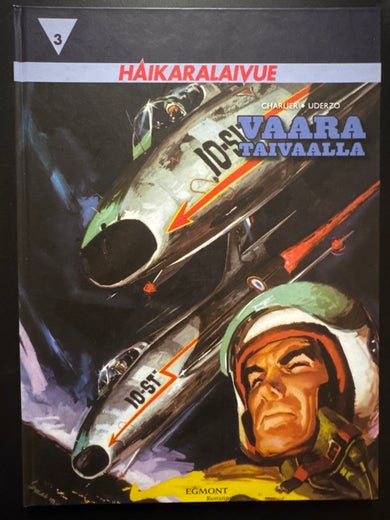 HAIKARALAIVUE 3 - VAARA TAIVAALLA