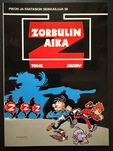 Pikon ja Fantasion seikkailuja 39 - Zorbulin aika