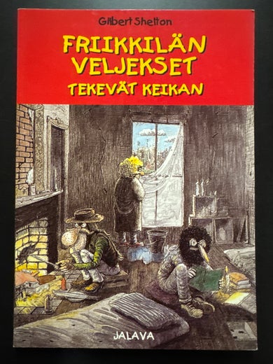 FRIIKKIL&Auml;N VELJEKSET TEKEV&Auml;T KEIKAN