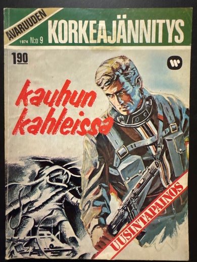AVARUUDEN KORKEAJ&Auml;NNITYS N:o 9 - 1974 - kauhun kahleissa