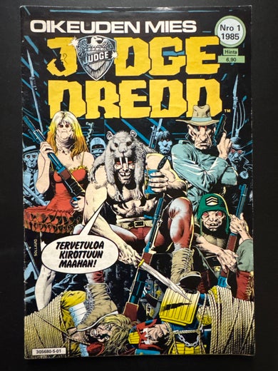 JUDGE DREDD Nro 1 - 1985 - JD YLITT&Auml;&Auml; KIROTUN MAAN