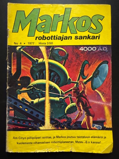 Markos robottiajan sankari No 4 - 1977