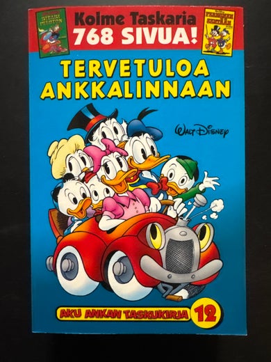 Kolme Taskaria 12-13-14 - TERVETULOA ANKKANLINNAAN - RITARI PELOTON - PERHONEN SENT&Auml;&Auml;N